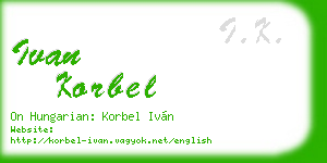 ivan korbel business card