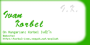 ivan korbel business card